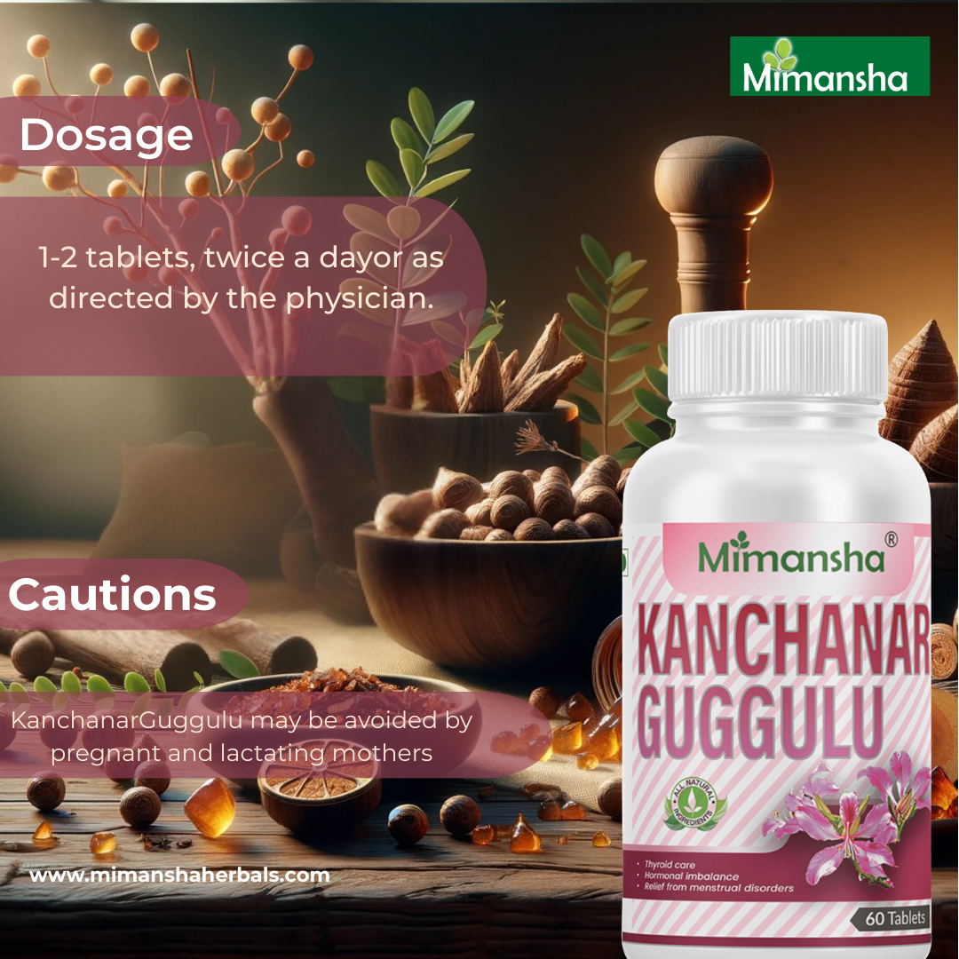 Kanchanar Guggulu Tablet.